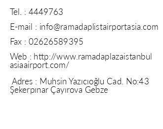 Ramada Plaza İstanbul Asia Airport iletişim bilgileri